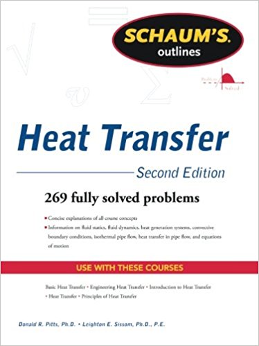 Schaum's Outline of Heat Transfer, 2nd Edition