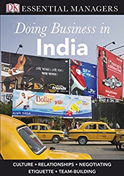 Doing Business in India (Essential Managers)