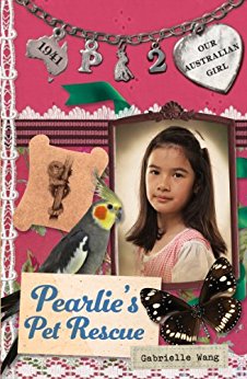 Pearlie's Pet Rescue: Our Australian Girl (Book 2)