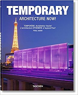 Temporary Architecture Now!