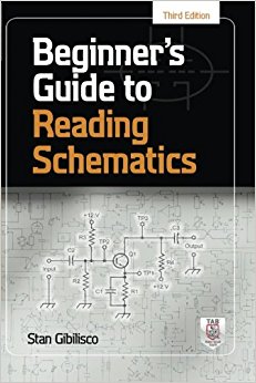 Beginner's Guide to Reading Schematics, Third Edition