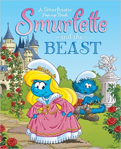 Smurfette and the Beast: A Smurftastic Pop-up Book