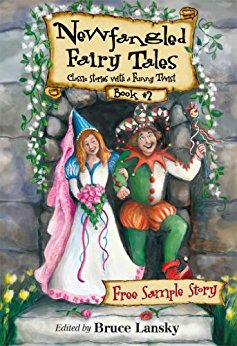 Free Story "The Girl Who Wanted to be a Princess" from Newfangled Fairy Tales (English Edition)