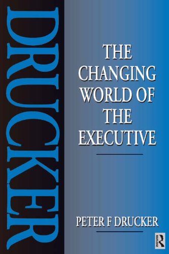 The Changing World of the Executive