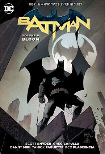 Batman Vol. 9: Bloom