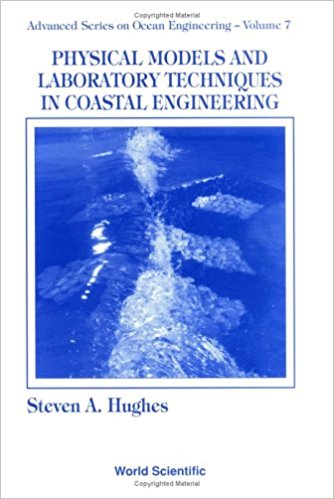 Physical Models and Laboratory Techniques in Coastal Engineering