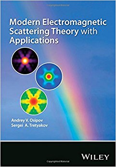 Modern Electromagnetic Scattering Theory with Applications