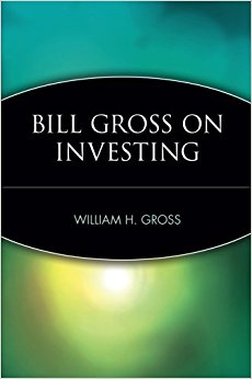 Bill Gross on Investing