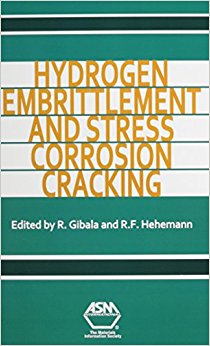 Hydrogen Embrittlement and Stress Corrosion Cracking