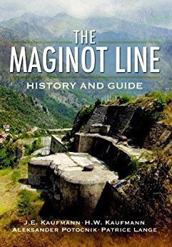 Maginot Line: History and Guide