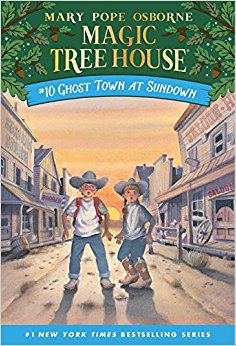 Magic Tree House #10: Ghost Town at Sundown