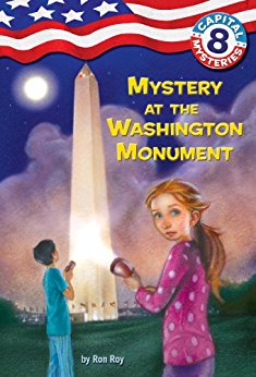 Capital Mysteries #8: Mystery at the Washington Monument (A Stepping Stone Book(TM))