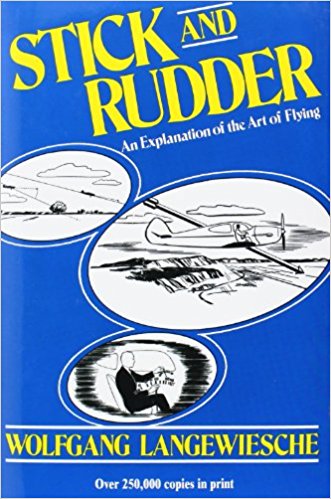 Stick and Rudder: An Explanation of the Art of Flying