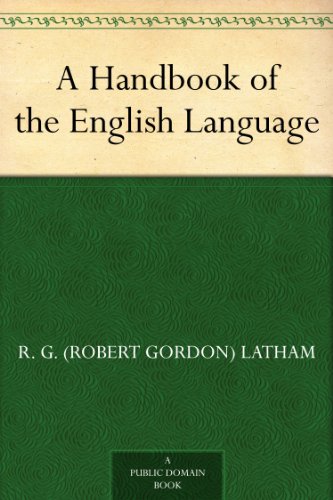 A Handbook of the English Language