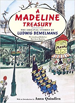 A Madeline Treasury: The Original Stories by Ludwig Bemelmans