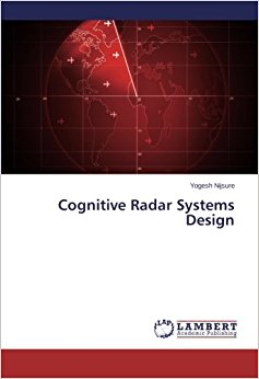 Cognitive Radar Systems Design