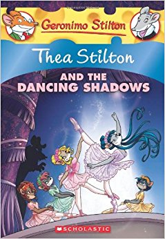 Thea Stilton and the Dancing Shadows