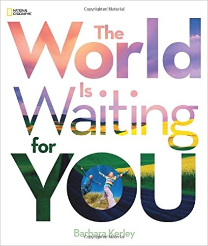 The World Is Waiting For You