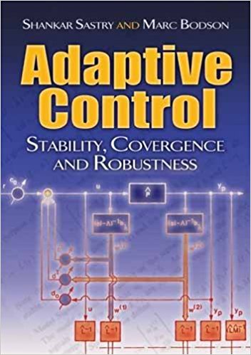 Adaptive Control: Stability, Convergence and Robustness