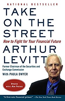 Take on the Street: What Wall St. and Corporate America Don't Want You to Know / What You Can Do to Fight Back