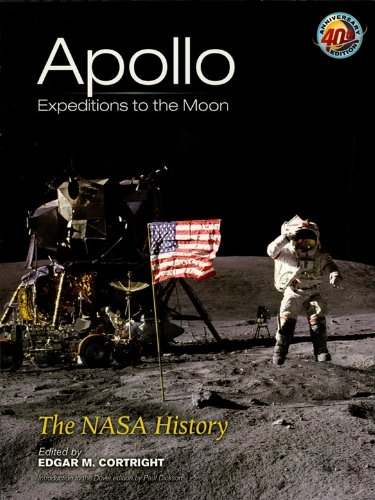 Apollo Expeditions to the Moon: The NASA History (Dover Books on Astronomy)