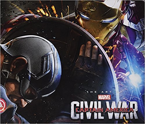 Marvel's Captain America: Civil War: The Art of the Movie