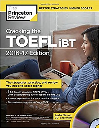 Cracking the TOEFL iBT with Audio CD, 2016-17 Edition