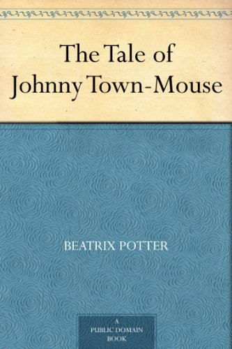 The Tale of Johnny Town-Mouse (ѹ)