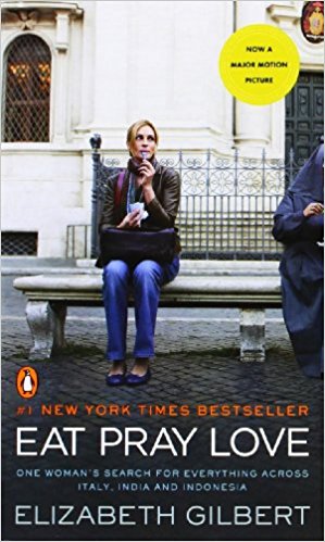 Eat, Pray, Love. Movie Tie-In