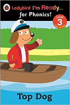 Top Dog: Ladybird I'm Ready for Phonics: Level 3