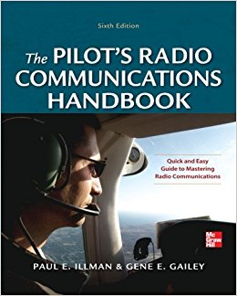 Pilot's Radio Communications Handbook Sixth Edition