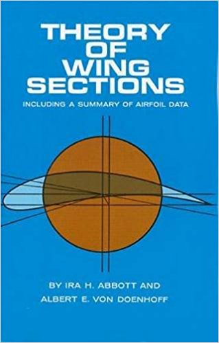 Theory of Wing Sections: Including a Summary of Airfoil Data