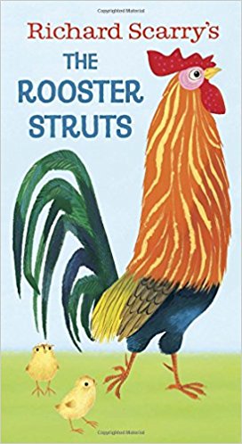 Richard Scarry's The Rooster Struts