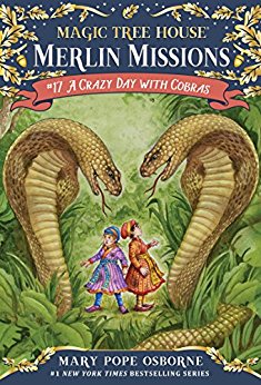 A Crazy Day with Cobras (Magic Tree House)