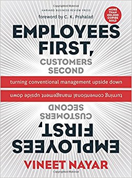 Employees First, Customers Second: Turning Conventional Management Upside Down