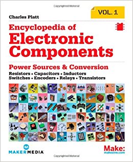 Encyclopedia of Electronic Components: Resistors, Capacitors, Inductors, Semiconductors, Electromagnetism: Volume 1