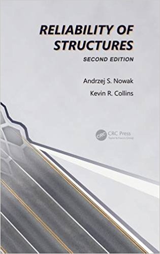 Reliability of Structures, Second Edition