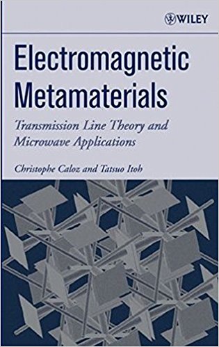 Electromagnetic Metamaterials: Transmission Line Theory and Microwave Applications