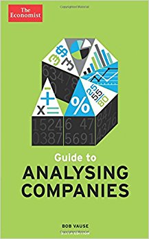 The Economist Guide to Analysing Companies