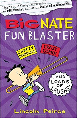 Big Nate Fun Blaster (Big Nate)