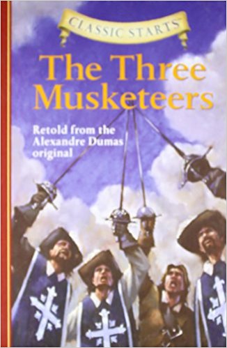 Classic Starts: The Three Musketeers