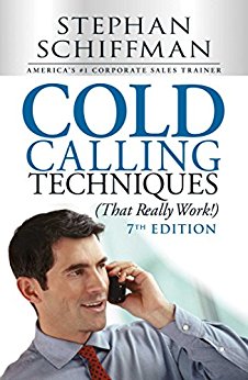 Cold Calling Techniques (That Really Work!) (English Edition)