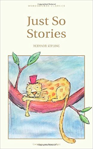 Just So Stories (Wordsworth Collection)