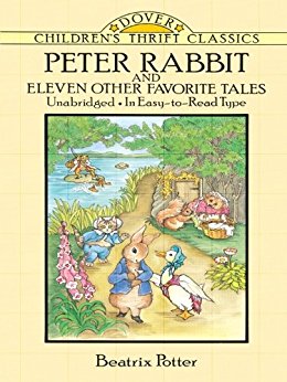 Peter Rabbit and Eleven Other Favorite Tales (Dover Children's Thrift Classics)