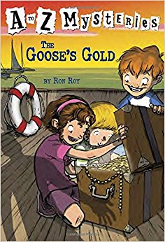 The Goose's Gold (A to Z Mysteries)