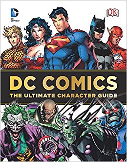 DC Comics Ultimate Character Guide