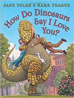 How Do Dinosaurs Say I Love You?