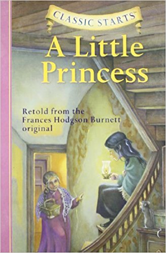 Classic Starts: A Little Princess