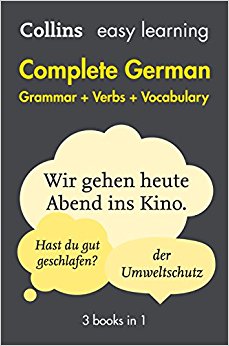 Easy Learning German Complete Grammar, Verbs and Vocabulary (3 books in 1) (Collins Easy Learning German)