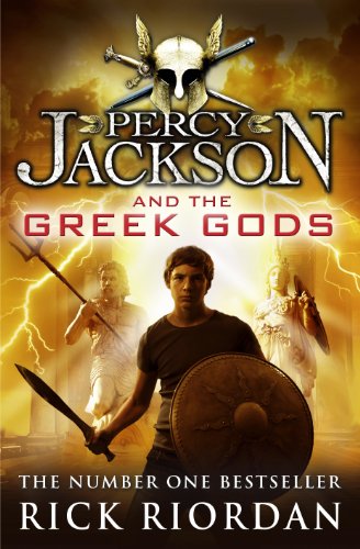 Percy Jackson and the Greek Gods (Percy Jacksons Greek Myths)